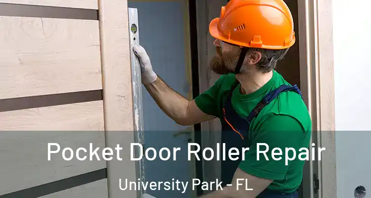  Pocket Door Roller Repair University Park - FL